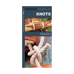 Knot Tying Pocket Naturalist Guide